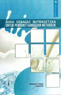 Image of Susu Sebagai Nutrasetika untuk Penyakit Gangguan Metabolik