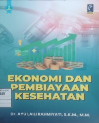 Image of Ekonomi dan Pembiayaan Kesehatan