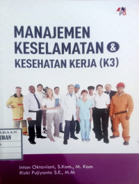 Image of Manajemen Keselamatan Dan Kesehatan Kerja (K3)