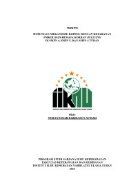 Image of Hubungan Mekanisme Koping Dengan Ketahanan Psikologis Remaja Korban Bullying Di SMPN 4, SMPN 5, Dan SMPN 6 Tuban